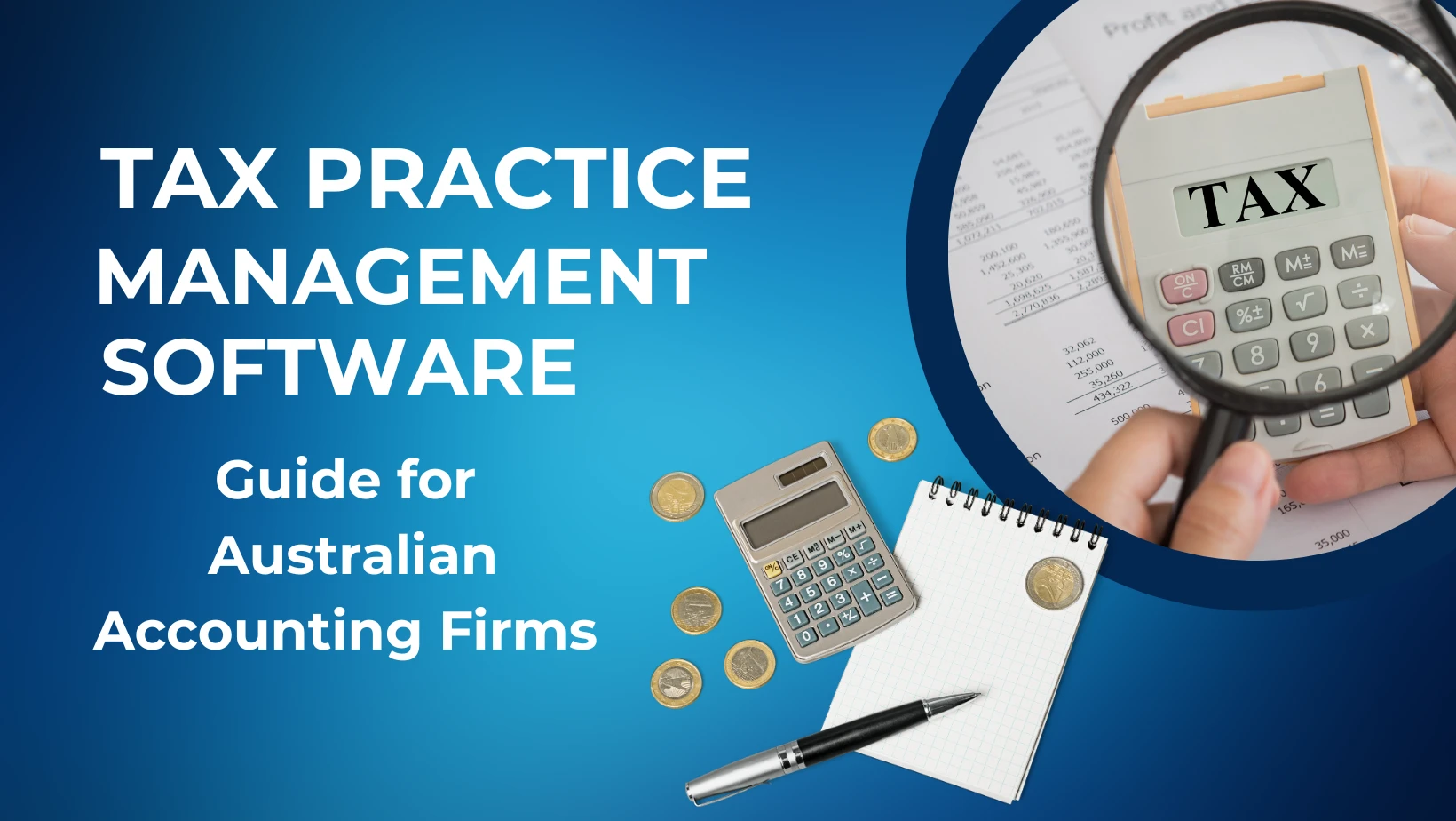 Top 10 Tax Practice Management Software for Accountants in Australia