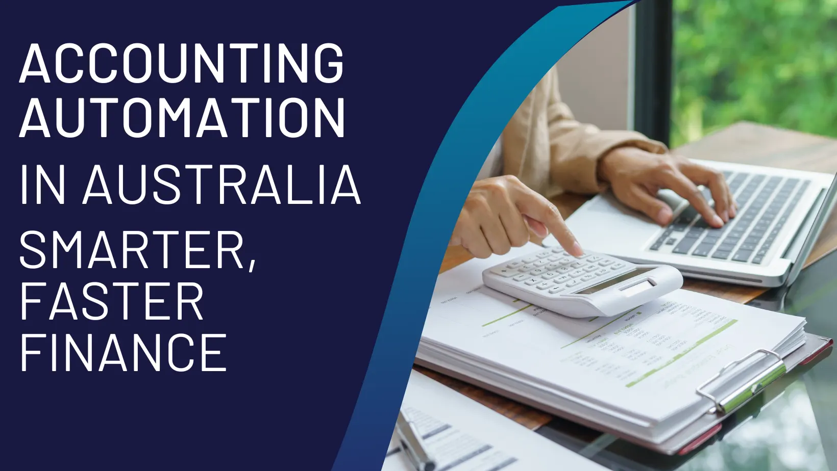 Accounting Automation software in Australia: Smarter, Faster Finance